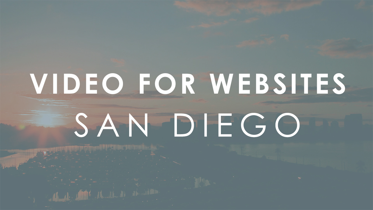 video for websites san diego
